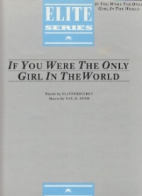 If You Were The Only Girl In The World Ayer Pvg Sheet Music Songbook