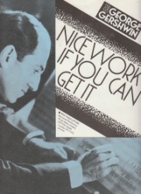Nice Work If You Can Get It Gershwin Pvg Sheet Music Songbook