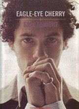 Save Tonight - Eagle-eye Cherry Sheet Music Songbook