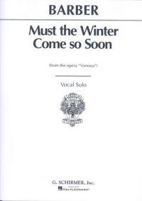 Must The Winter Come So Soon Barber Sheet Music Songbook