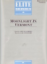 Moonlight In Vermont Sheet Music Songbook
