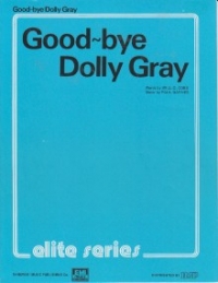 Goodbye Dolly Gray - Pvg Sheet Music Songbook