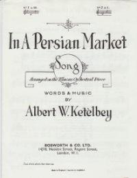 In A Persian Market Ketelbey Key C Major Sheet Music Songbook