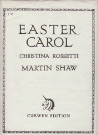 Easter Carol Shaw/rossetti Sheet Music Songbook