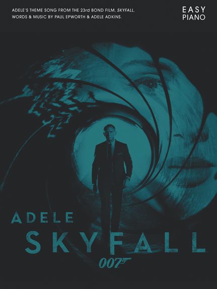 Skyfall Adele James Bond Theme Easy Piano Solo Sheet Music Songbook