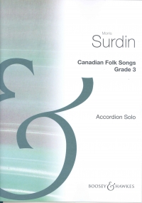 Canadian Folk Songs Grade 3 Surdin Accordion Sheet Music Songbook