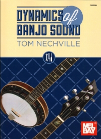 Dynamics Of Banjo Sound Nechville Sheet Music Songbook