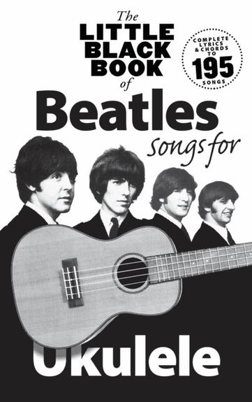 Little Black Book Of Beatles Songs For Ukulele Sheet Music Songbook
