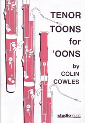 Cowles Tenor Toons For Oons Bassoon Sheet Music Songbook