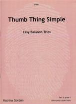 Thumb Thing Simple Gordon Easy Bassoon Trios Sheet Music Songbook