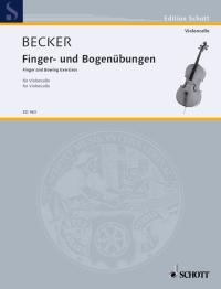 Becker Finger & Bowing Exercises Cello Sheet Music Songbook