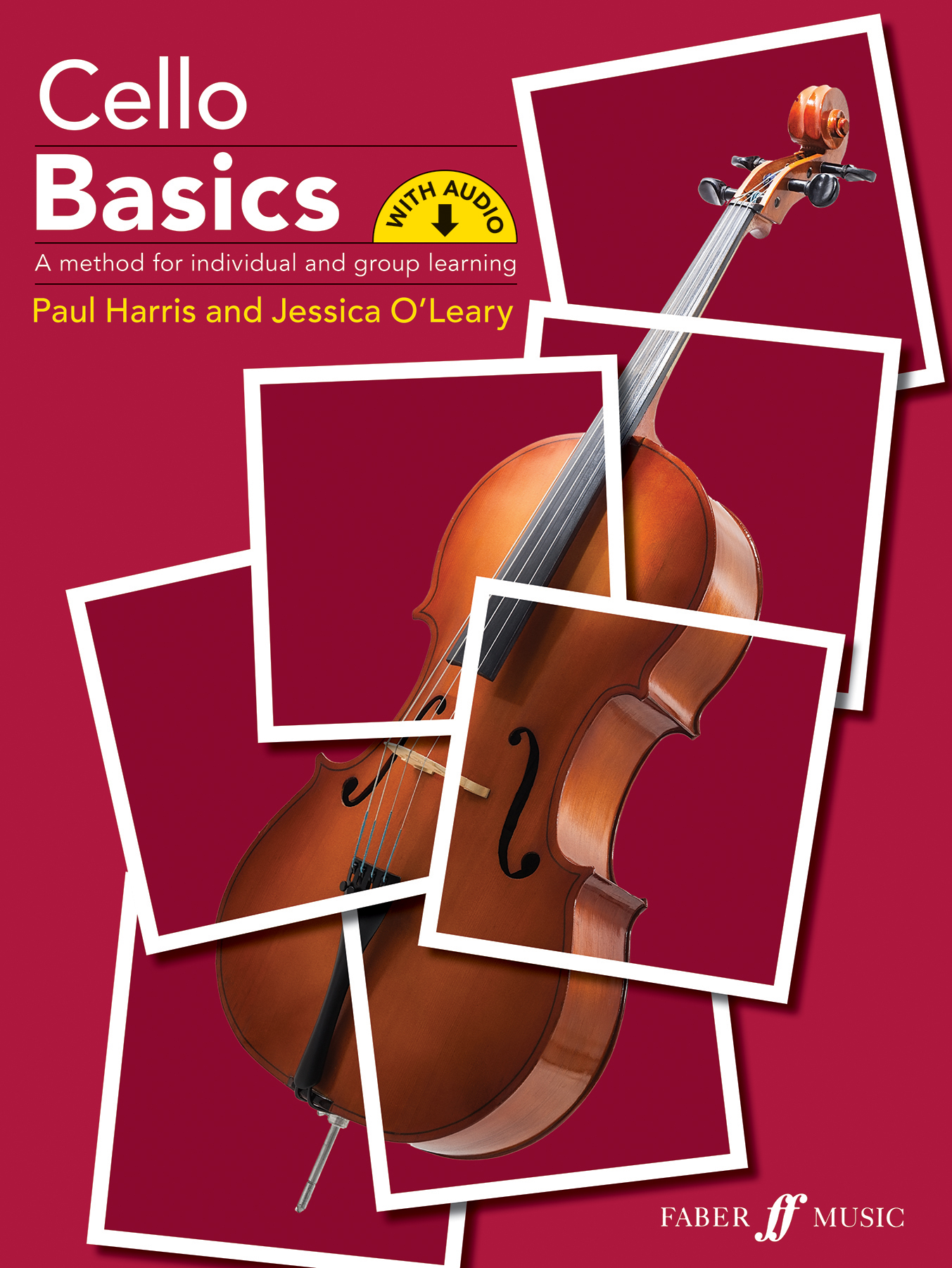 Cello Basics Harris / Oleary Pupils Book & Audio Sheet Music Songbook