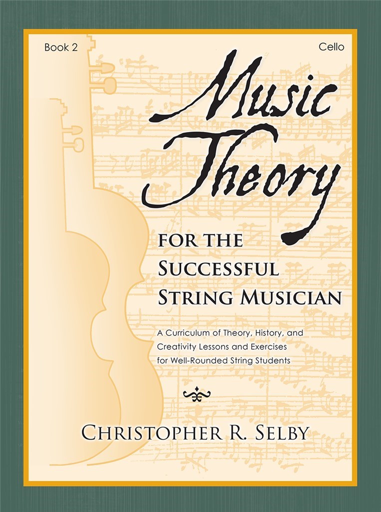 Music Theory For The Successful Musician Cello 2 Sheet Music Songbook