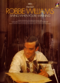 Robbie Williams Swing When Youre Winning Clari+cd Sheet Music Songbook