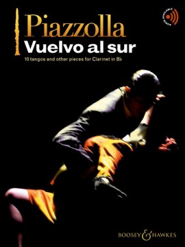 Piazzolla Vuelvo Al Sur Clarinet Book & Audio Sheet Music Songbook