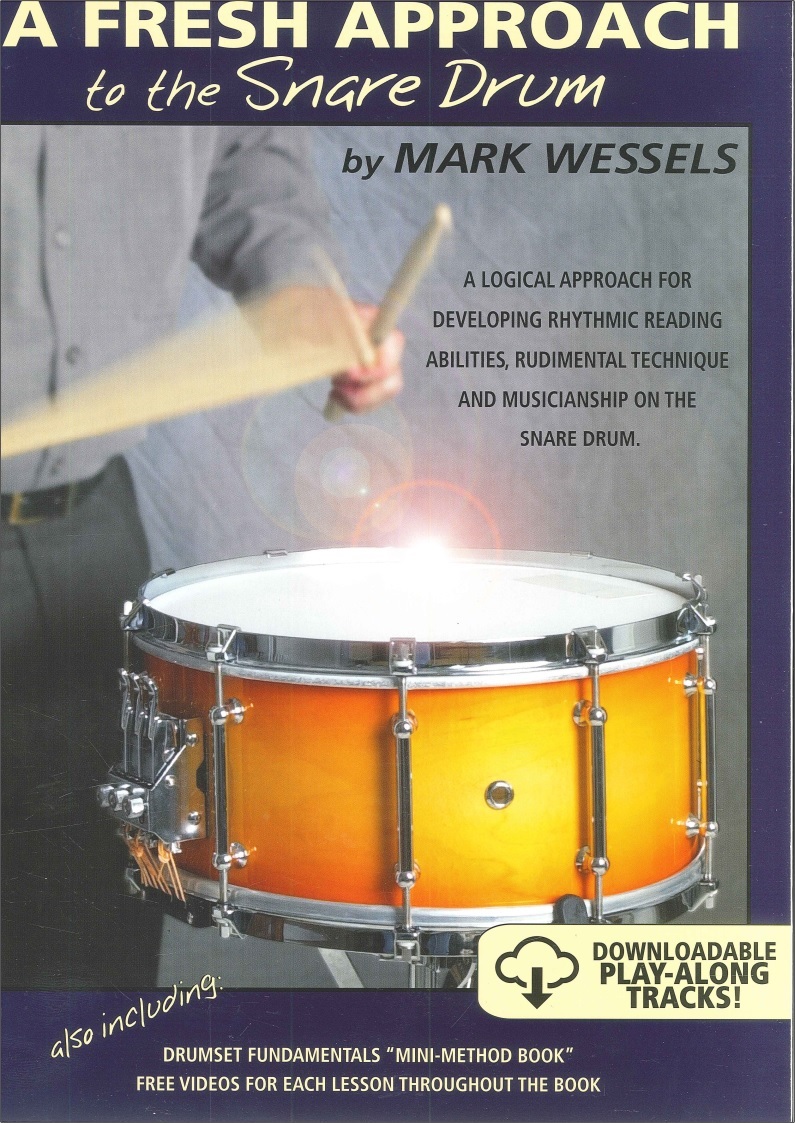 Fresh Approach To The Snare Drum Wessels Sheet Music Songbook