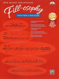 Big Band Drumming Fill-osophy Fidyk & Black + Cd Sheet Music Songbook