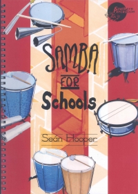 Samba For Schools Sean Hooper Drums Sheet Music Songbook