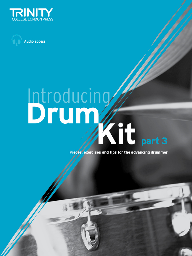 Trinity Introducing Drum Kit Part 3 Sheet Music Songbook