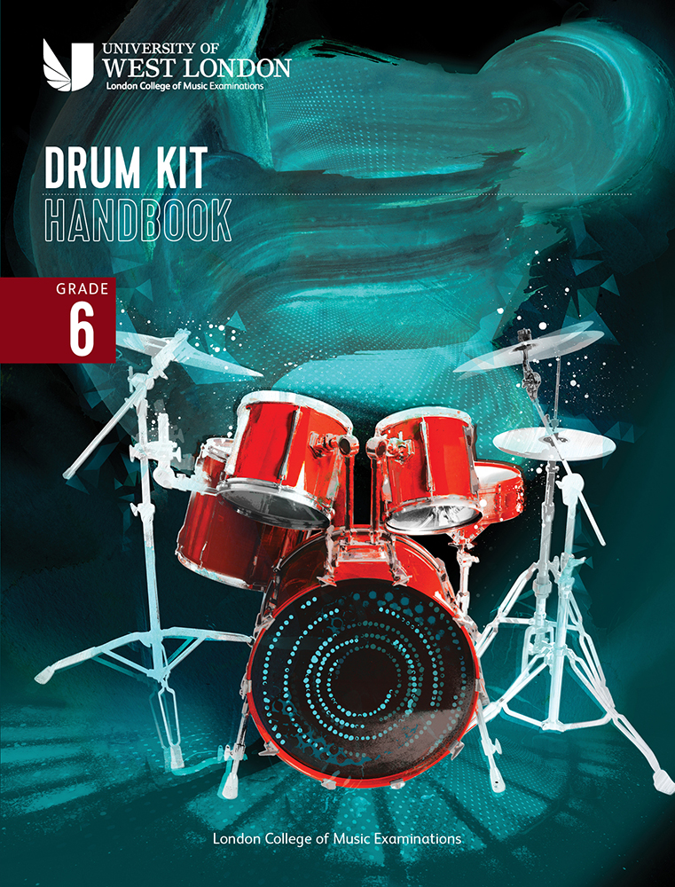 LCM           Drum            Kit            Handbook            2022            Grade            6             Sheet Music Songbook