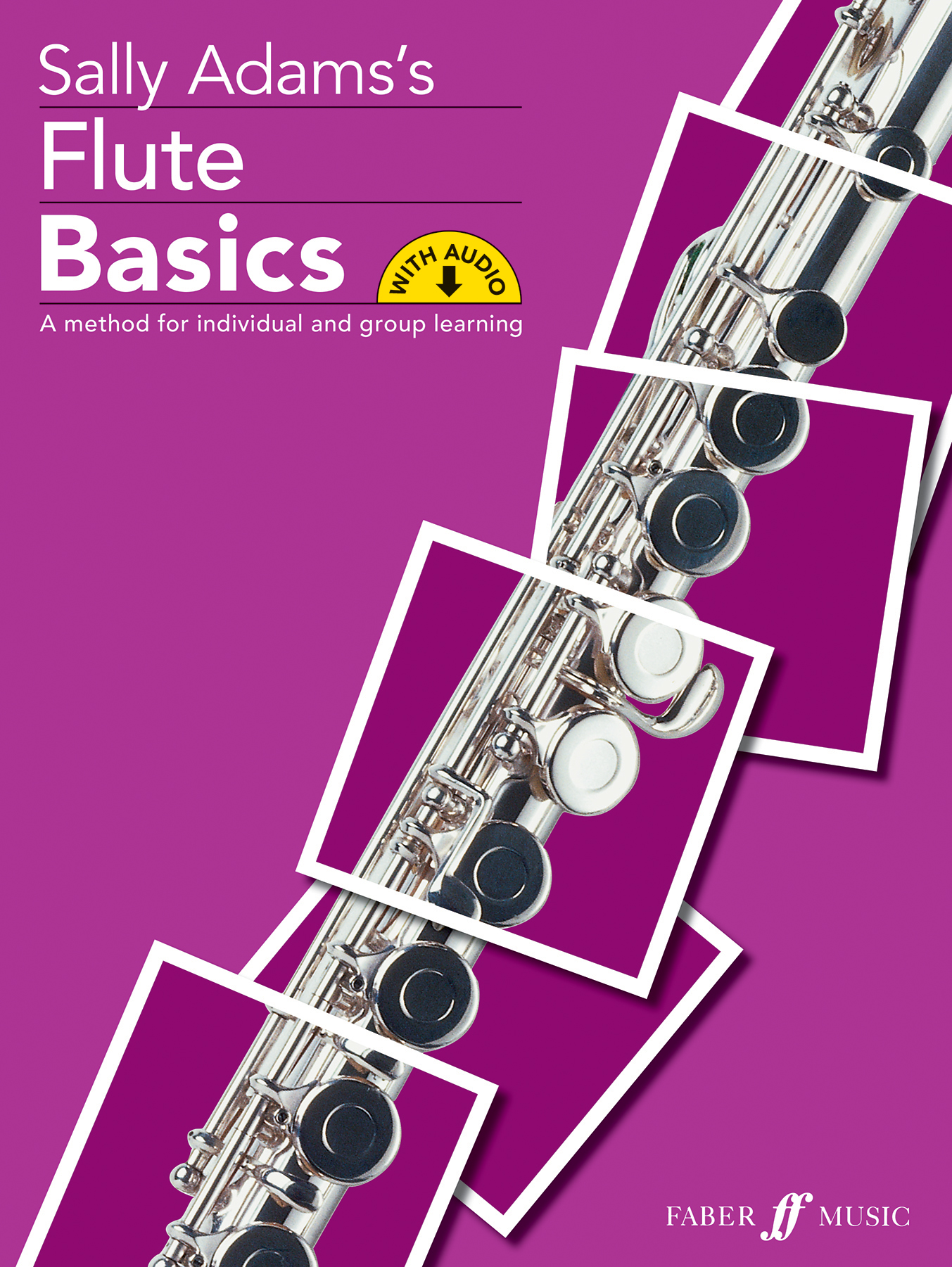 Flute Basics Adams Pupils Book & Audio Sheet Music Songbook
