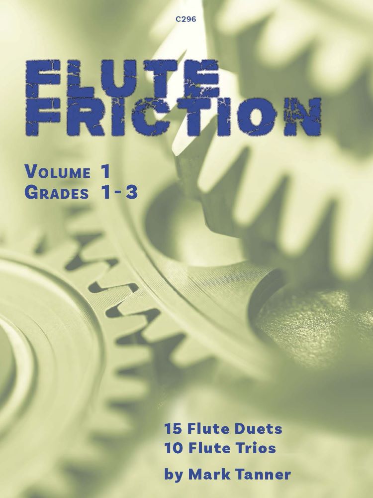 Flute Friction Volume 1 Tanner Flute Duets/trios Sheet Music Songbook