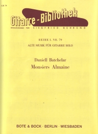 Batchelar Monsiers Almaine Guitar Sheet Music Songbook