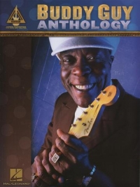 Buddy Guy Anthology Guitar Tab Sheet Music Songbook