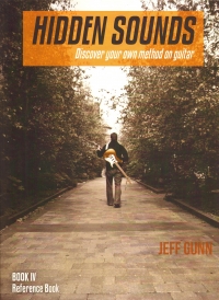 Hidden Sounds Book Iv Guitar Method Gunn Sheet Music Songbook