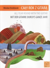 Drozdzowski All Year Around With The Guitar Sheet Music Songbook
