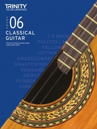 Trinity Classical Guitar Exam From 2020 Grade 6 Sheet Music Songbook
