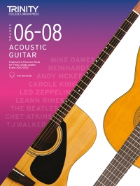 Trinity Acoustic Guitar From 2020 Grades 6-8 Sheet Music Songbook