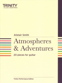 Smith Atmospheres & Adventures Guitar Sheet Music Songbook