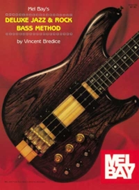 Mel Bay Deluxe Jazz & Rock Bass Method Bredice Sheet Music Songbook