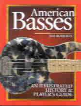 American Basses Illustrated History Roberts Sheet Music Songbook