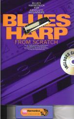 Blues Harp From Scratch Book/cd/harmonica Sheet Music Songbook