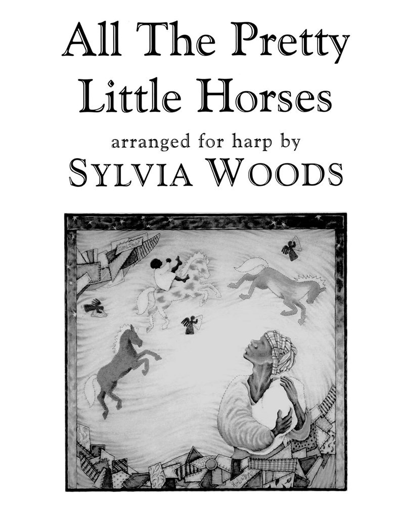 All The Pretty Little Horses Arr Woods Harp Sheet Music Songbook