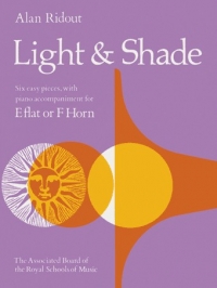 Ridout Light & Shade (6 Easy Pieces) Horn & Piano Sheet Music Songbook