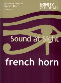 Trinity French Horn Sound At Sight 1-8 Sheet Music Songbook