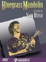 Bluegrass Mandolin Sam Bush Dvd Sheet Music Songbook