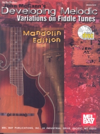 Developing Melodic Variations On Fiddle Tunes + Cd Sheet Music Songbook