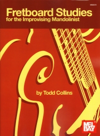 Fretboard Studies For The Improvising Mandolinist Sheet Music Songbook