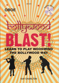 Bollywood Blast Charlton Oboe + Cd Sheet Music Songbook
