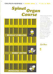 Palmer-hughes Spinet Organ Course Book 1 Sheet Music Songbook