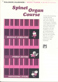 Palmer-hughes Spinet Organ Course Book 3 Sheet Music Songbook