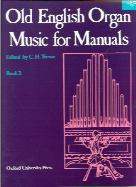 Old English Organ Music For Manuals Book 2 Trevor Sheet Music Songbook