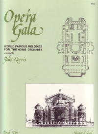 Opera Gala Vol 2 Organ Sheet Music Songbook