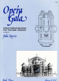 Opera Gala Vol 3 Organ Sheet Music Songbook