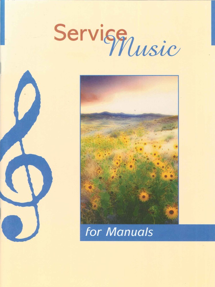 Service Music For Manuals Organ Sheet Music Songbook