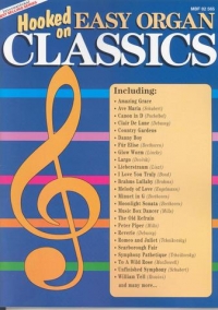 Hooked On Easy Organ Classics Sheet Music Songbook